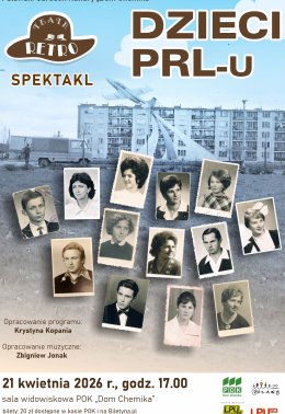 Teatr  RETRO "Dzieci PRL-u" - spektakl